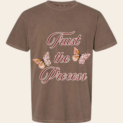 Trust the Process  Tee | Inspirational Shirt