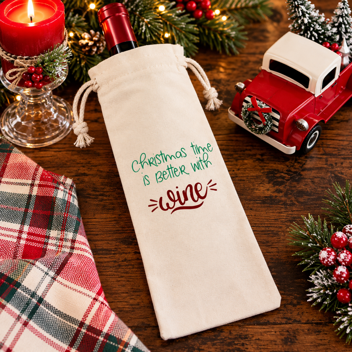 Christmas Time Is Better With Wine – Holiday Wine Bag