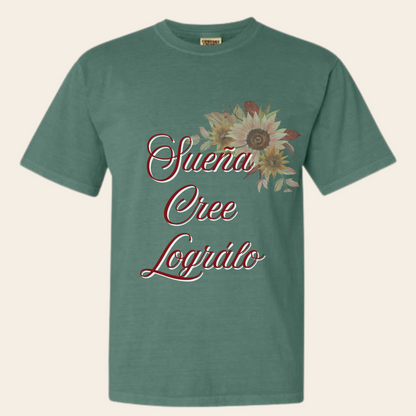 "Sueña, Cree y Lográlo" — Camiseta Motivacional para Mujer | Positive Message Tee